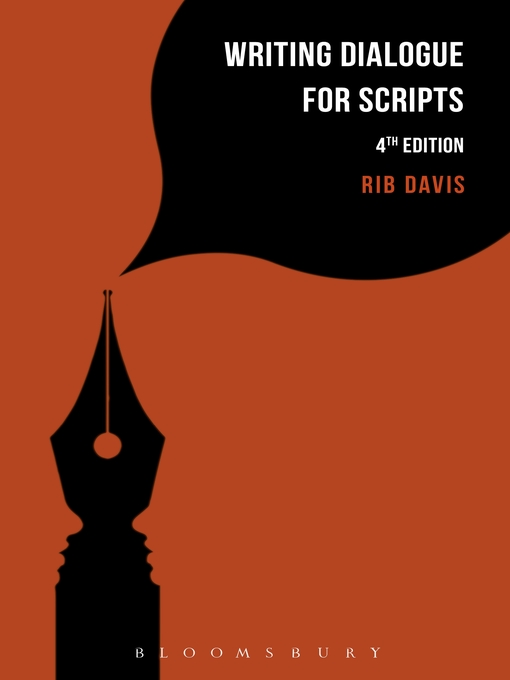 Title details for Writing Dialogue for Scripts by Rib Davis - Available